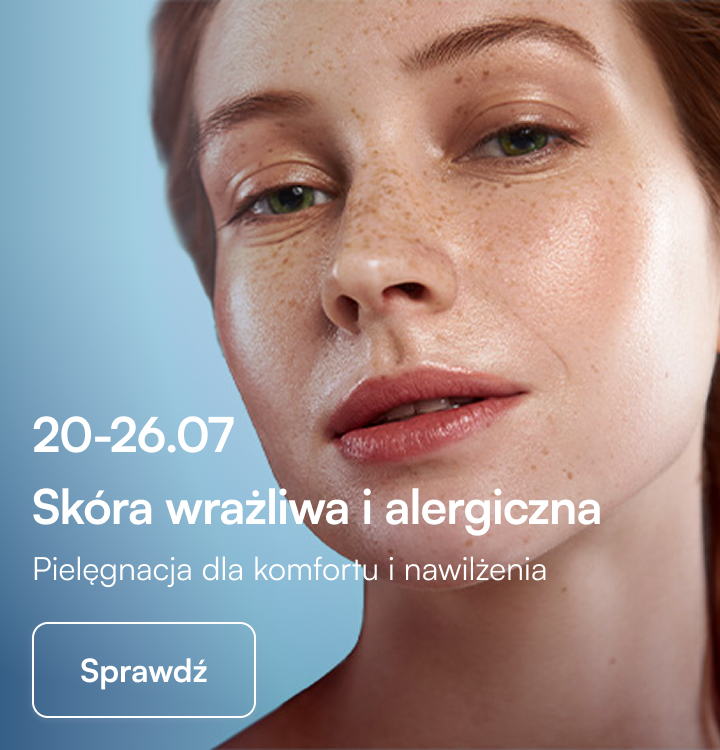 Skóra wrażliwa i alergiczna. Pielęgnacja dla komfortu i nawilżenia